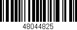 Código de barras (EAN, GTIN, SKU, ISBN): '48044825'