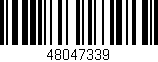 Código de barras (EAN, GTIN, SKU, ISBN): '48047339'