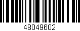 Código de barras (EAN, GTIN, SKU, ISBN): '48049602'