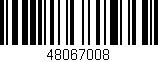 Código de barras (EAN, GTIN, SKU, ISBN): '48067008'