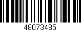 Código de barras (EAN, GTIN, SKU, ISBN): '48073485'
