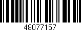 Código de barras (EAN, GTIN, SKU, ISBN): '48077157'
