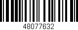Código de barras (EAN, GTIN, SKU, ISBN): '48077632'