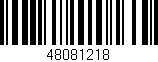 Código de barras (EAN, GTIN, SKU, ISBN): '48081218'