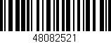 Código de barras (EAN, GTIN, SKU, ISBN): '48082521'