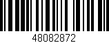 Código de barras (EAN, GTIN, SKU, ISBN): '48082872'