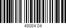 Código de barras (EAN, GTIN, SKU, ISBN): '48084.04'