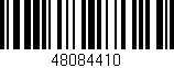 Código de barras (EAN, GTIN, SKU, ISBN): '48084410'