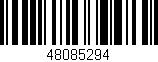 Código de barras (EAN, GTIN, SKU, ISBN): '48085294'