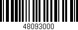 Código de barras (EAN, GTIN, SKU, ISBN): '48093000'