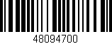 Código de barras (EAN, GTIN, SKU, ISBN): '48094700'