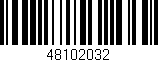 Código de barras (EAN, GTIN, SKU, ISBN): '48102032'