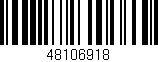 Código de barras (EAN, GTIN, SKU, ISBN): '48106918'