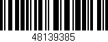 Código de barras (EAN, GTIN, SKU, ISBN): '48139385'
