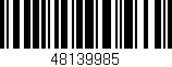 Código de barras (EAN, GTIN, SKU, ISBN): '48139985'