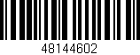 Código de barras (EAN, GTIN, SKU, ISBN): '48144602'