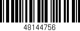 Código de barras (EAN, GTIN, SKU, ISBN): '48144756'