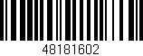 Código de barras (EAN, GTIN, SKU, ISBN): '48181602'