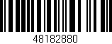 Código de barras (EAN, GTIN, SKU, ISBN): '48182880'