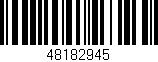 Código de barras (EAN, GTIN, SKU, ISBN): '48182945'