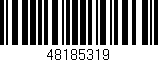 Código de barras (EAN, GTIN, SKU, ISBN): '48185319'