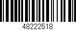 Código de barras (EAN, GTIN, SKU, ISBN): '48222518'