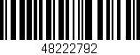 Código de barras (EAN, GTIN, SKU, ISBN): '48222792'