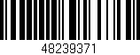 Código de barras (EAN, GTIN, SKU, ISBN): '48239371'
