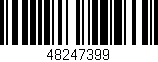 Código de barras (EAN, GTIN, SKU, ISBN): '48247399'