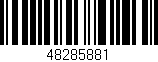 Código de barras (EAN, GTIN, SKU, ISBN): '48285881'
