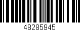 Código de barras (EAN, GTIN, SKU, ISBN): '48285945'
