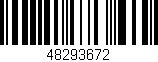 Código de barras (EAN, GTIN, SKU, ISBN): '48293672'