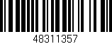 Código de barras (EAN, GTIN, SKU, ISBN): '48311357'