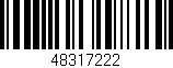 Código de barras (EAN, GTIN, SKU, ISBN): '48317222'