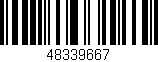 Código de barras (EAN, GTIN, SKU, ISBN): '48339667'