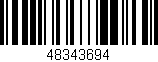 Código de barras (EAN, GTIN, SKU, ISBN): '48343694'