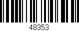 Código de barras (EAN, GTIN, SKU, ISBN): '48353'