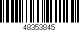 Código de barras (EAN, GTIN, SKU, ISBN): '48353845'