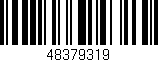 Código de barras (EAN, GTIN, SKU, ISBN): '48379319'