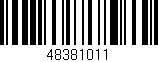 Código de barras (EAN, GTIN, SKU, ISBN): '48381011'