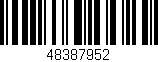 Código de barras (EAN, GTIN, SKU, ISBN): '48387952'