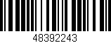 Código de barras (EAN, GTIN, SKU, ISBN): '48392243'