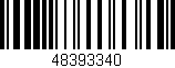 Código de barras (EAN, GTIN, SKU, ISBN): '48393340'