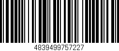 Código de barras (EAN, GTIN, SKU, ISBN): '4839499757227'