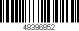 Código de barras (EAN, GTIN, SKU, ISBN): '48396852'