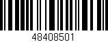 Código de barras (EAN, GTIN, SKU, ISBN): '48408501'