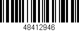 Código de barras (EAN, GTIN, SKU, ISBN): '48412946'