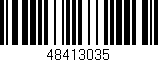 Código de barras (EAN, GTIN, SKU, ISBN): '48413035'