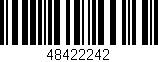 Código de barras (EAN, GTIN, SKU, ISBN): '48422242'