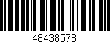 Código de barras (EAN, GTIN, SKU, ISBN): '48438578'